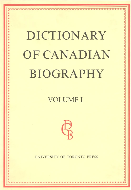 Dictionary of Canadian Biography / Dictionaire Biographique du Canada: Volume I, 1000 - 1700: 1 - Image 1