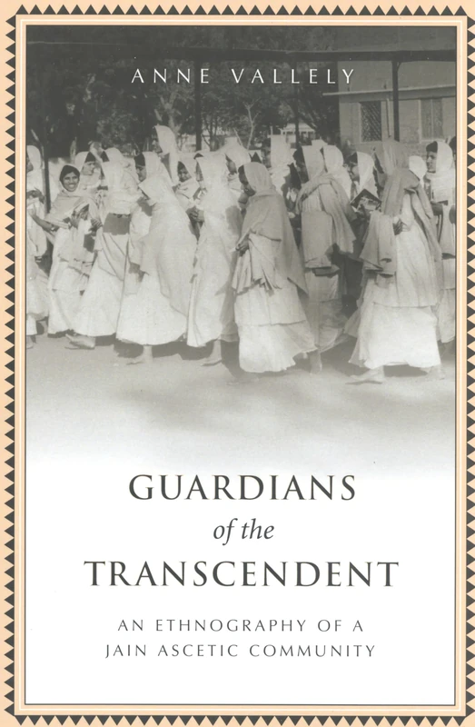 Guardians of the Transcendent: An Ethnography of a Jain Ascetic Community (Anthropological Horizons) - Image 1