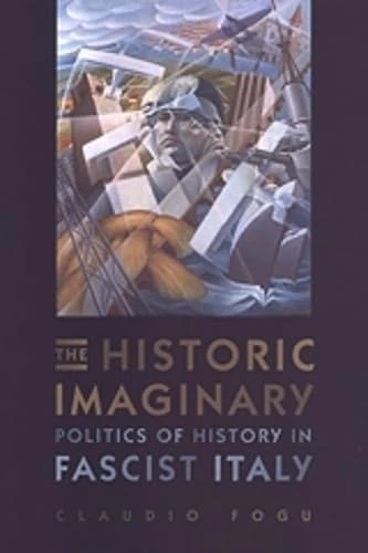 The Historic Imaginary - University of Toronto Press Book