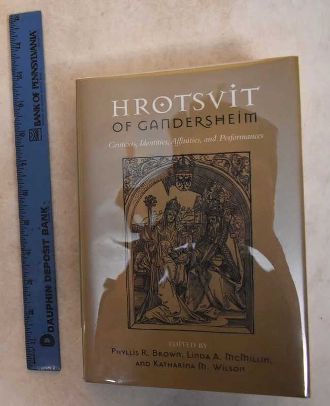 Hrotsvit of Gandersheim: Contexts, Identities, Affinities, and Performances - Image 1