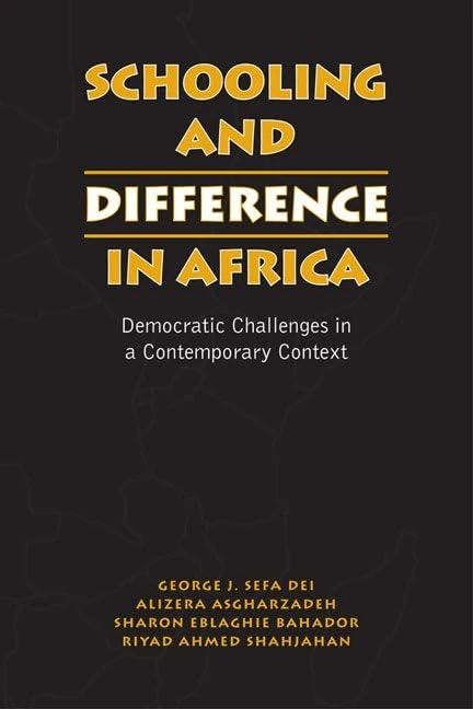Schooling and Difference in Africa: Democratic Challenges in a Contemporary Context