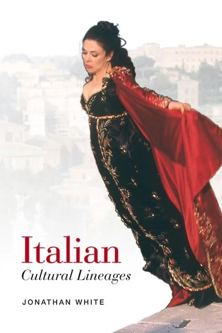 Italian Cultural Lineages (Toronto Italian Studies)