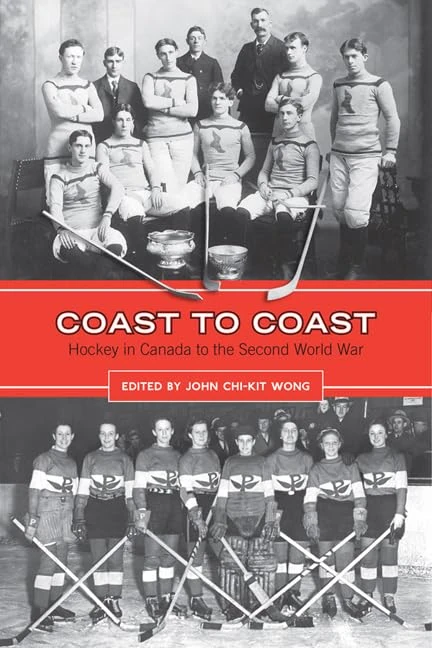 Coast to Coast: Hockey in Canada to the Second World War - Image 1
