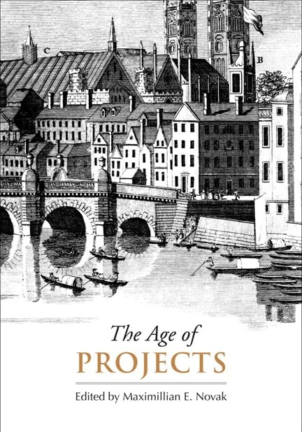 The Age of Projects: 09 (UCLA Clark Memorial Library Series)