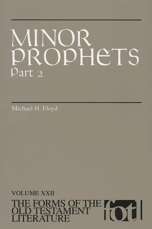 Minor Prophets: Part 2: Pt.2 (Forms of the Old Testament literature)
