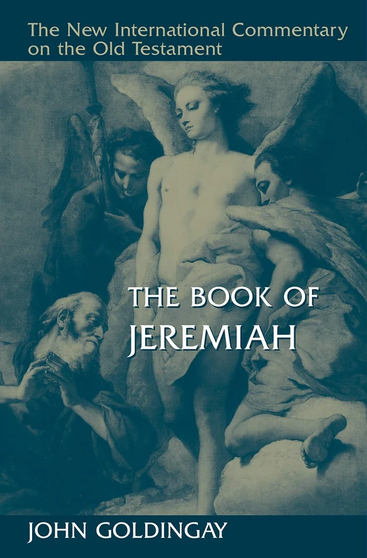 The Book of Jeremiah (New International Commentary on the Old Testament (Nicot))