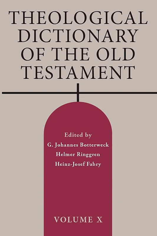 Theological Dictionary of the Old Testament, Volume X: Volume 10 - Image 1