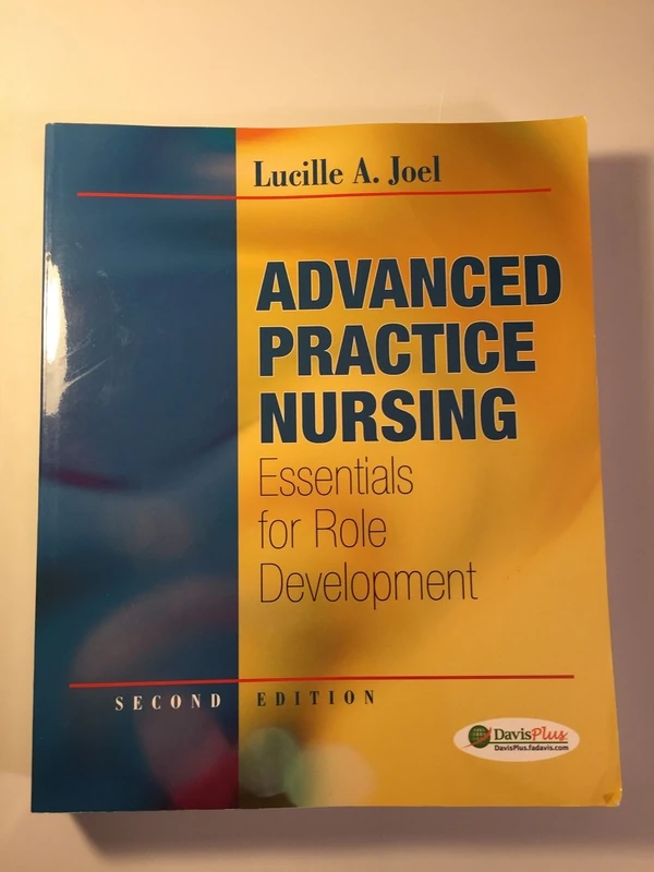 Advanced Practice Nursing: Essentials for Role Development