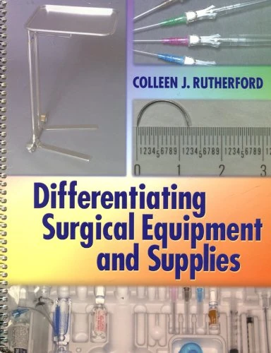 Pkg: Differentiating Surgical Instruments & Differentiating Surgical Equipment & Supplies