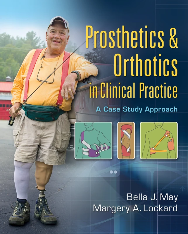 Prosthetics & Orthotics in Clinical Practice: A Case Study Approach - Image 1
