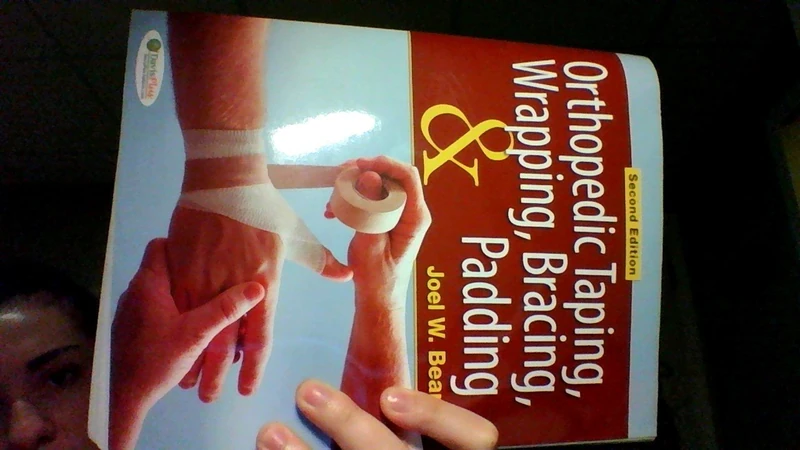 Orthopedic Taping, Wrapping, Bracing, and Padding