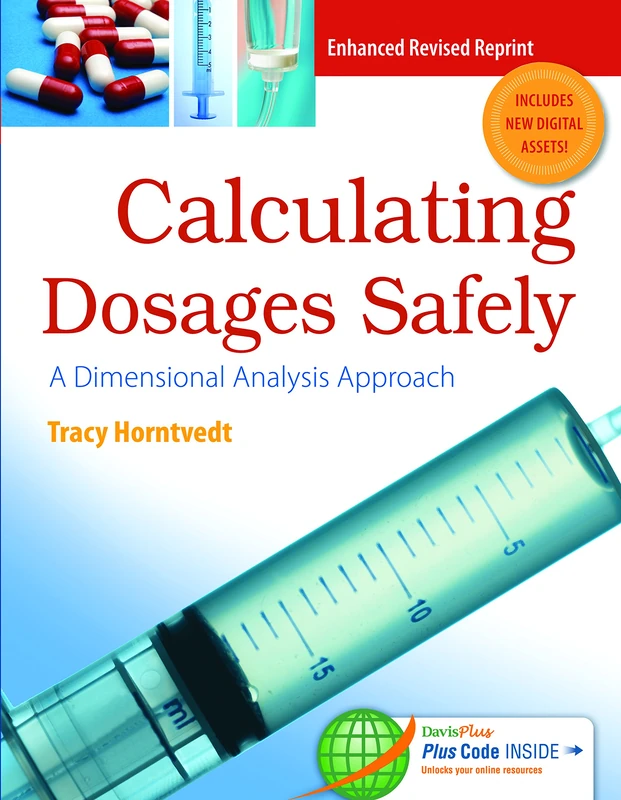 Calculating Dosages Safely: A Dimensional Analysis Approach