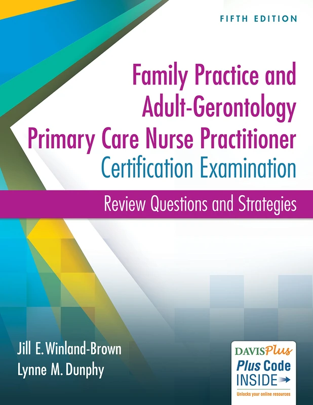 Family Practice and Adult-Gerontology Primary Care Nurse Practitioner Certification Examination