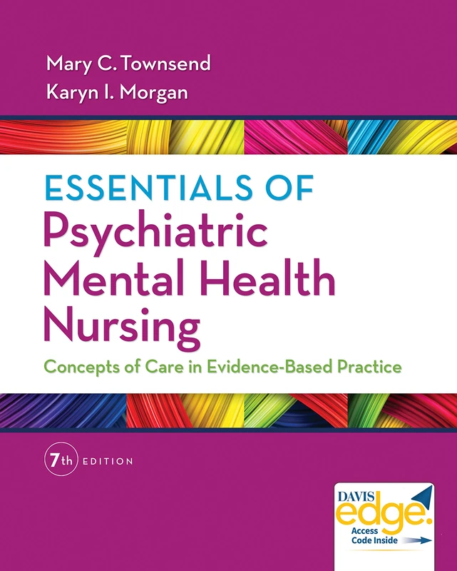 Essentials of Psychiatric Mental Health Nursing