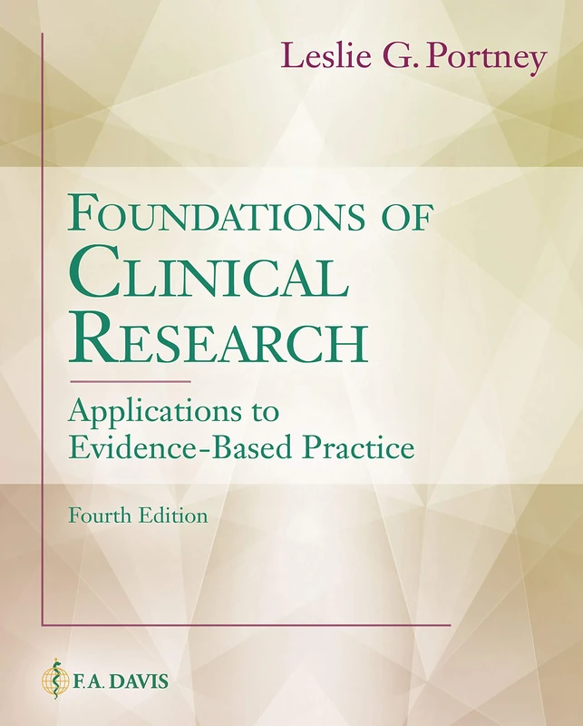Foundations of Clinical Research: Applications to Evidence-Based Practice