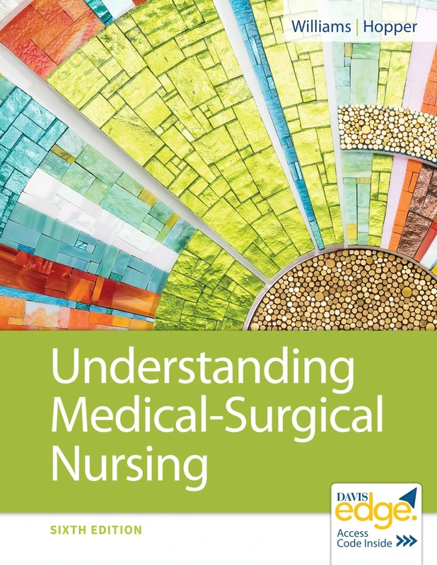 Understanding MedicalSurgical Nursing