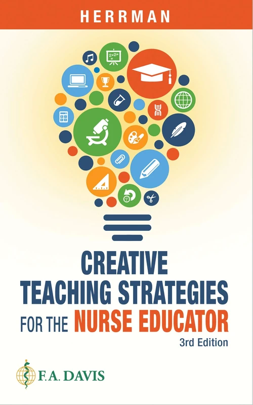 Creative Teaching Strategies for the Nurse Educator - Image 1