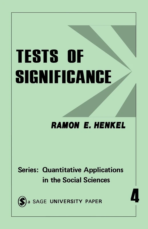 Tests of Significance (Quantitative Applications in the Social Sciences): 4 - Image 1