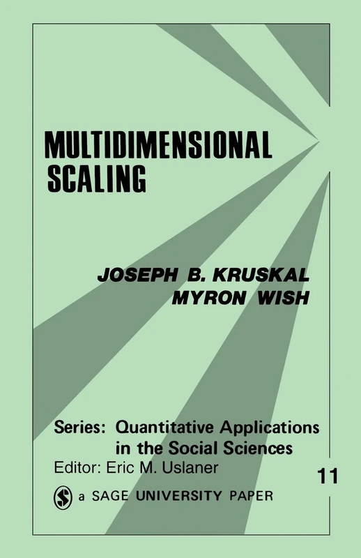 Multidimensional Scaling (Quantitative Applications in the Social Sciences): 11