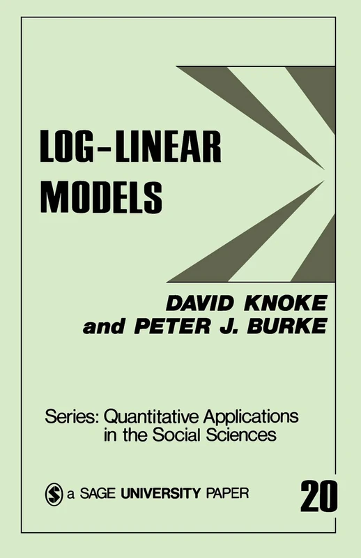 KNOKE: LOG-LINEAR MODELS (PAPER): 20 (Quantitative Applications in the Social Sciences) - Image 1