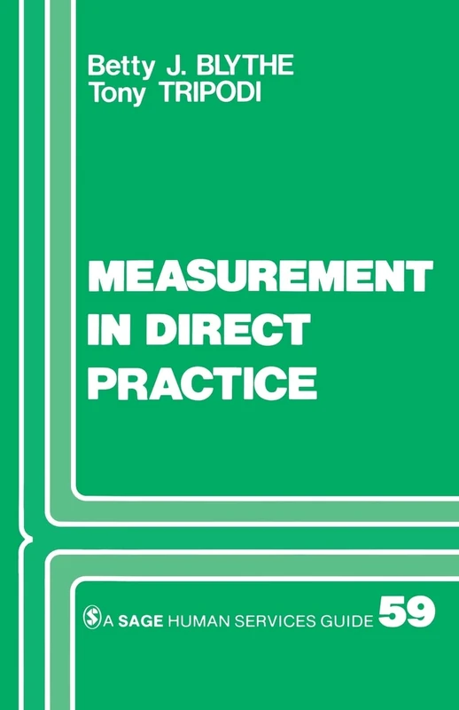 Measurement in Direct Practice: 59 (SAGE Human Services Guides)