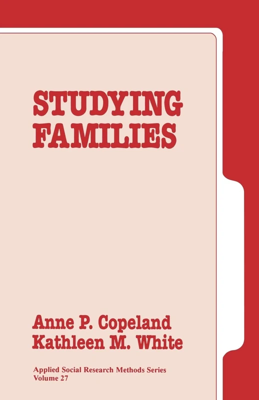 Studying Families: 27 (Applied Social Research Methods)