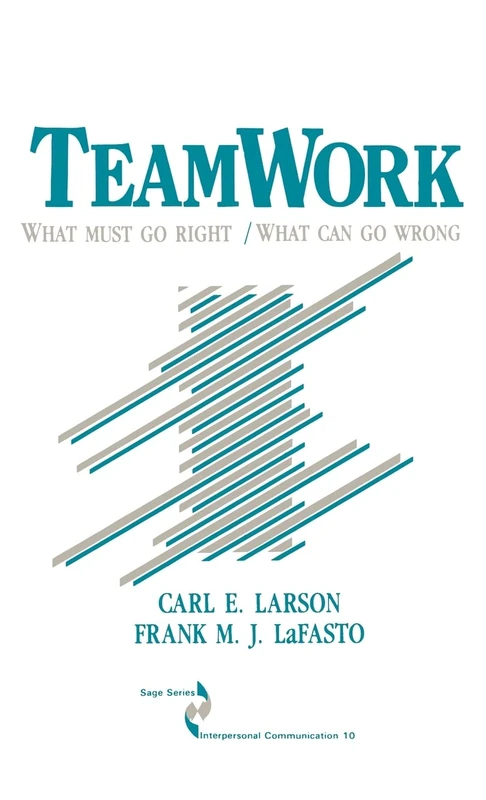 Sage Teamwork: What Must Go Right/What Can Go Wrong - Book - Image 1