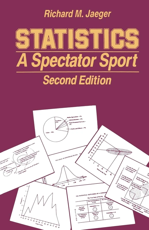 Statistics: A Spectator Sport (Written Communication Annual)