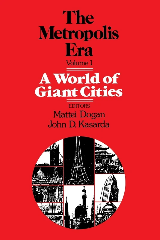 The Metropolis Era, vol.1: A World of Giant Cities