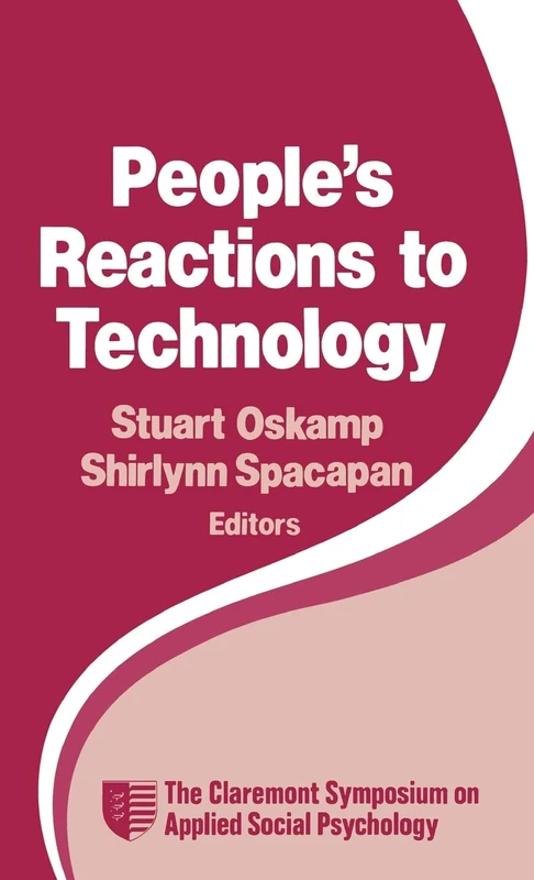 People′s Reactions to Technology: In Factories, Offices, and Aerospace: 4 (Claremont Symposium on Applied Social Psychology) - Image 1