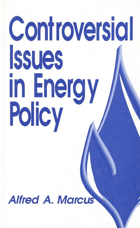 Controversial Issues in Energy Policy: 2