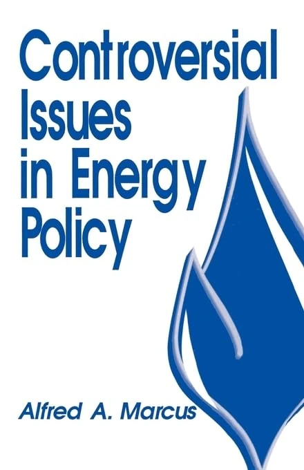 Controversial Issues in Energy Policy: 2