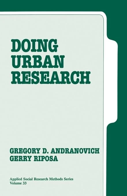 Doing Urban Research: 33 (Applied Social Research Methods)
