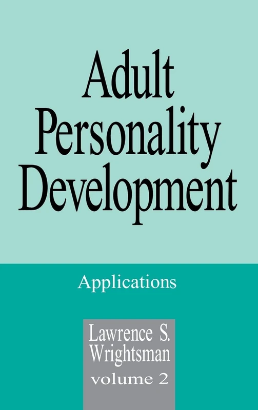 Adult Personality Development: Volume 2: Applications: 002