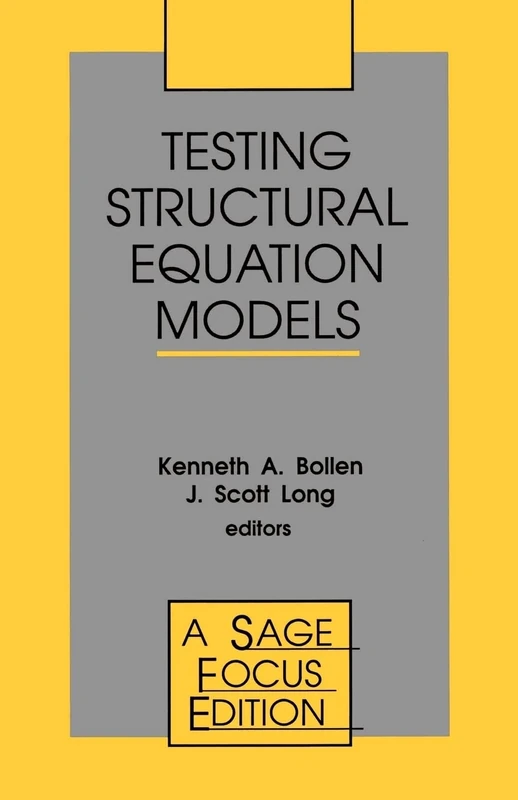 Testing Structural Equation Models: 154 (SAGE Focus Editions)