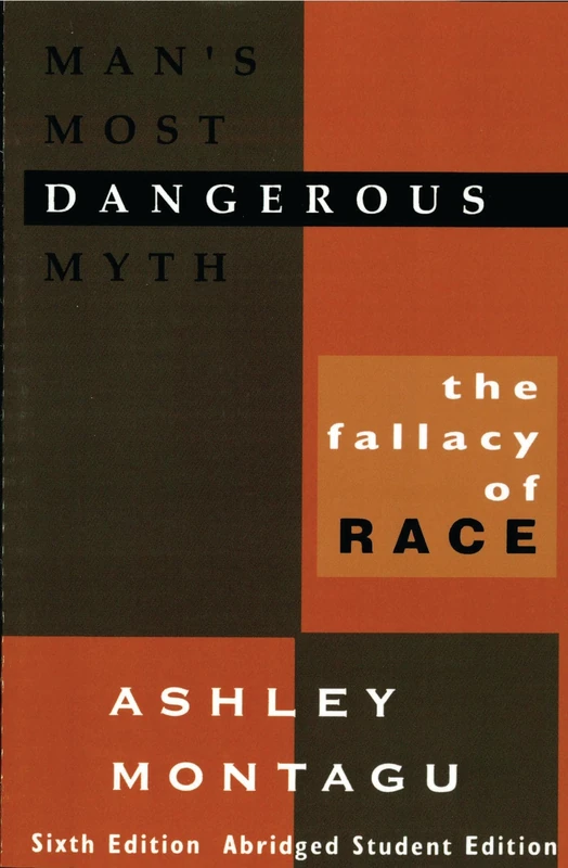 Man's Most Dangerous Myth: The Fallacy of Race - Image 1