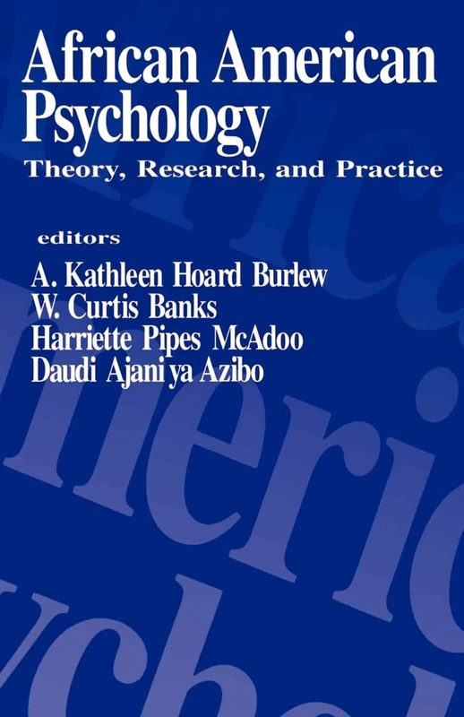 African American Psychology: Theory, Research, and Practice