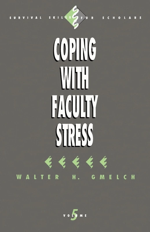 Coping with Faculty Stress (Survival Skills for Scholars): 5 - Image 1