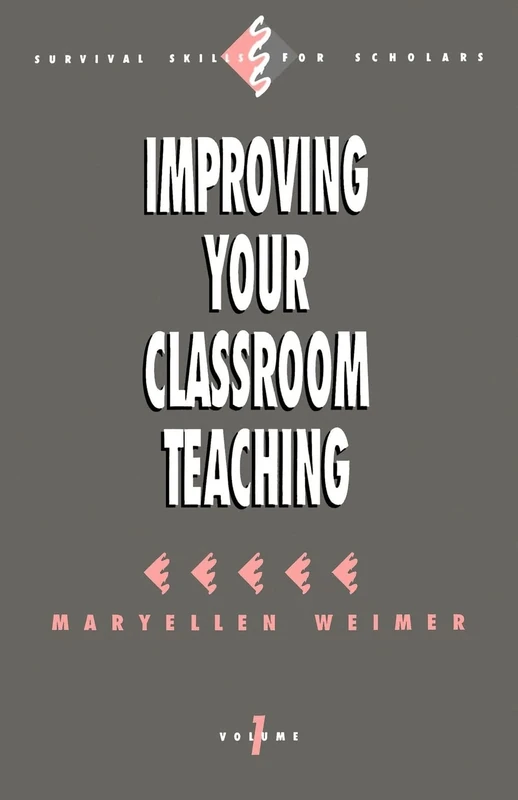 Improving Your Classroom Teaching: 1 (Survival Skills for Scholars) - Image 1