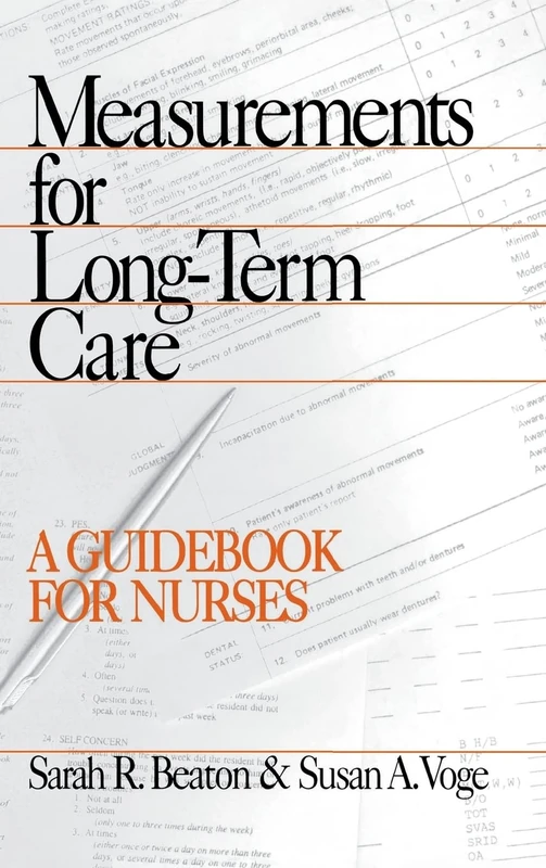 Measurements for Long-Term Care: A Guidebook for Nurses