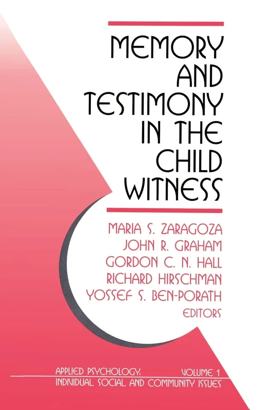 Memory and Testimony in the Child Witness: 01 (Applied Psychology (Paperback))