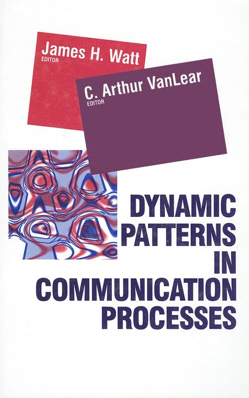 Dynamic Patterns in Communication Processes