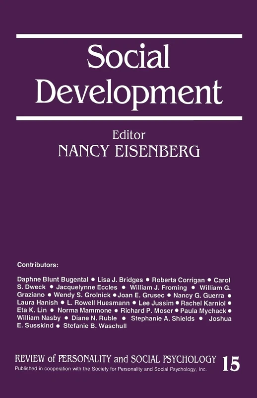 Social Development: 15 (The Review of Personality and Social Psychology)