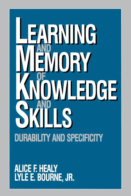 Learning and Memory of Knowledge and Skills: Durability and Specificity - Image 1