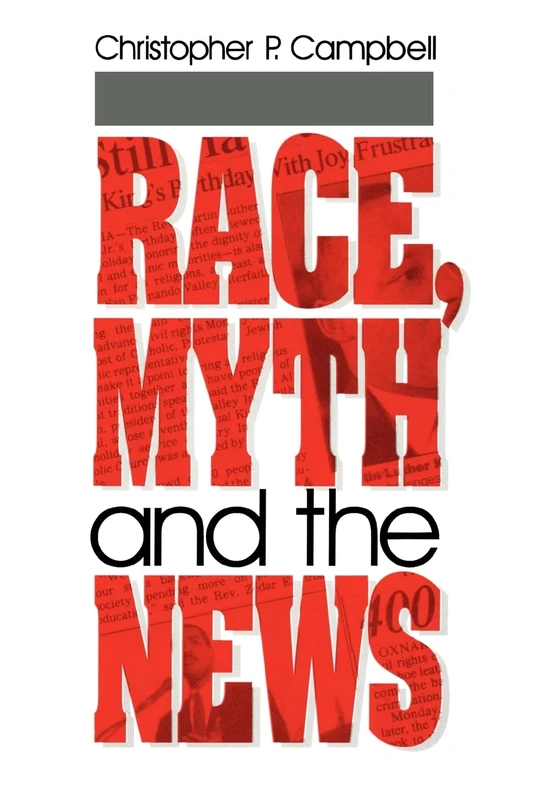 Race, Myth and the News - Image 1