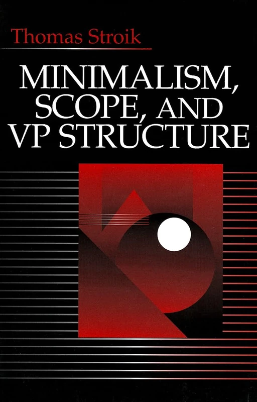 Minimalism, Scope, and VP Structure - Image 1
