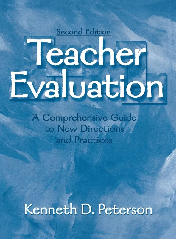 Teacher Evaluation: A Comprehensive Guide to New Directions and Practices - Image 1