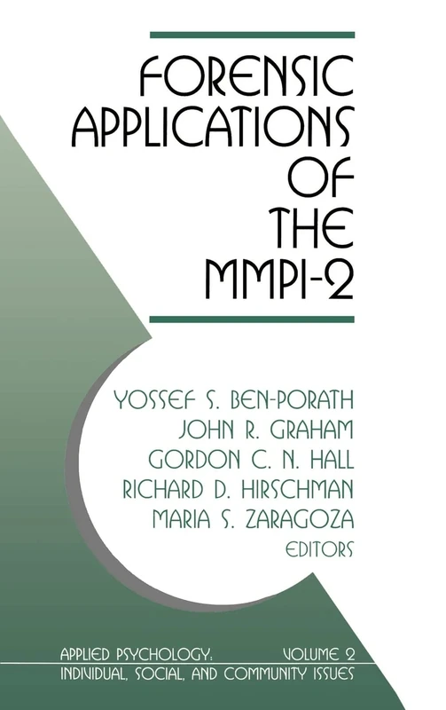 Forensic Applications of the MMPI-2 (Advances in Public Administration)