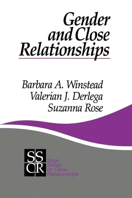 Gender and Close Relationships: 15 (SAGE Series on Close Relationships)