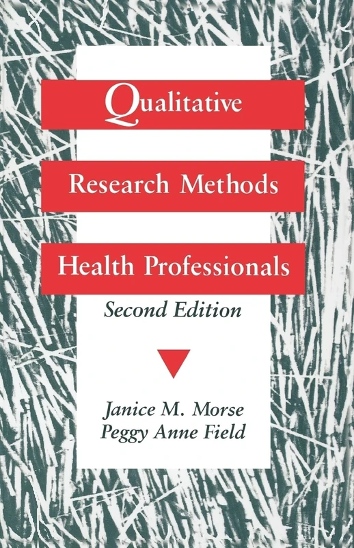 Qualitative Research Methods for Health Professionals